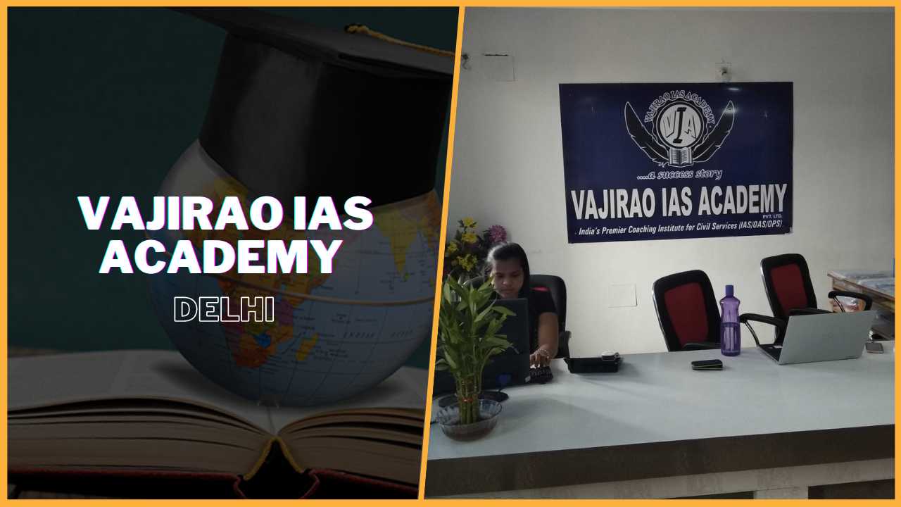 Vajirao IAS Academy Delhi